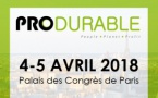 PRODURABLE, 4 &amp; 5 avril 2018 à PARIS