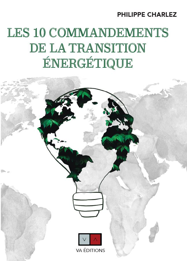 https://www.va-editions.fr/les-10-commandements-de-la-transition-energetique-c2x38447478